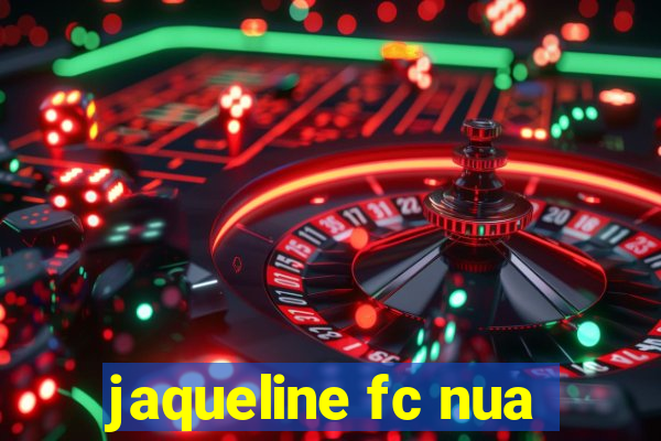 jaqueline fc nua